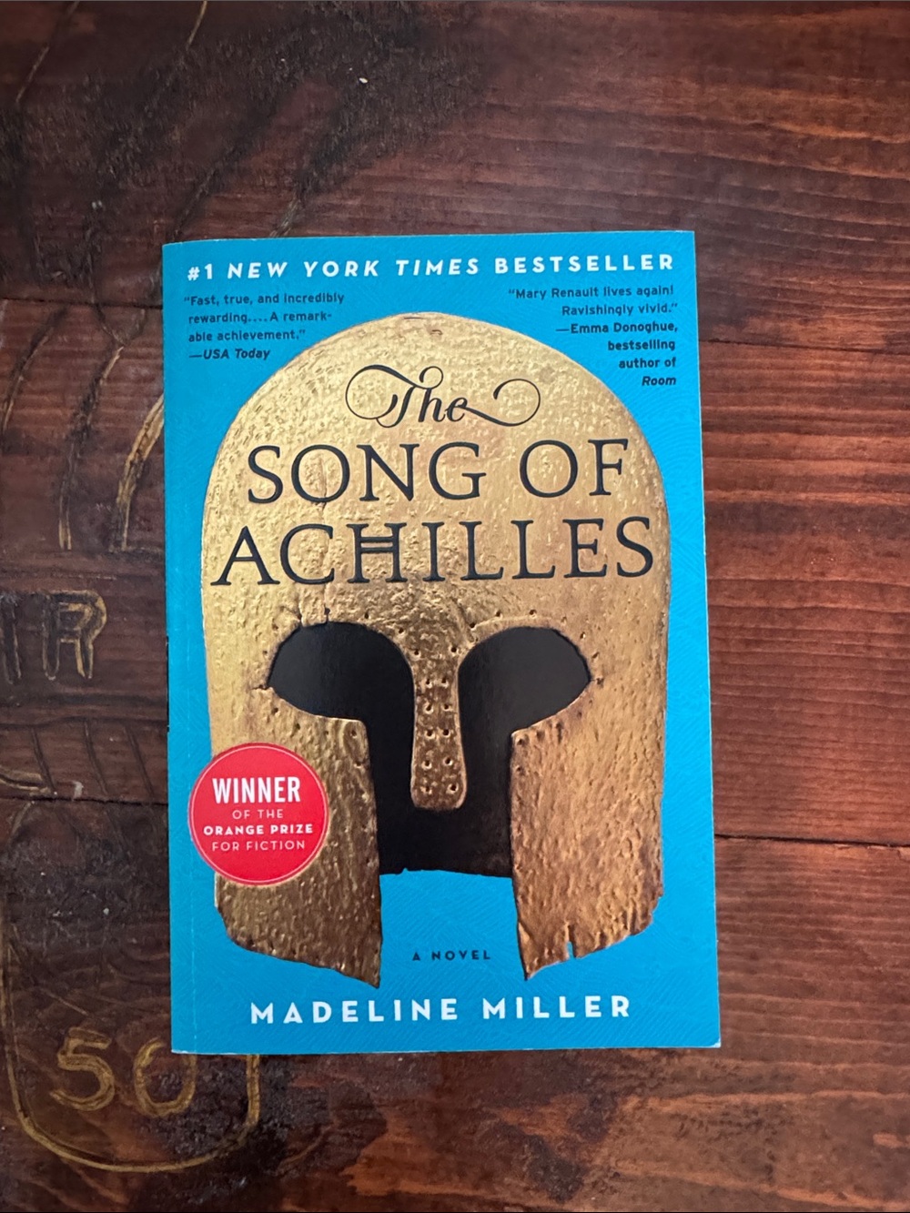 The Song of Achilles -Madeline Miller